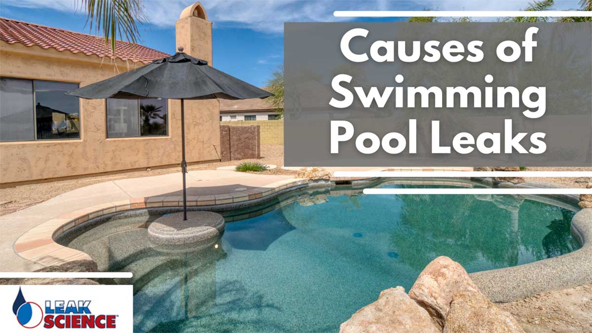Causes of Swimming Pool Leaks