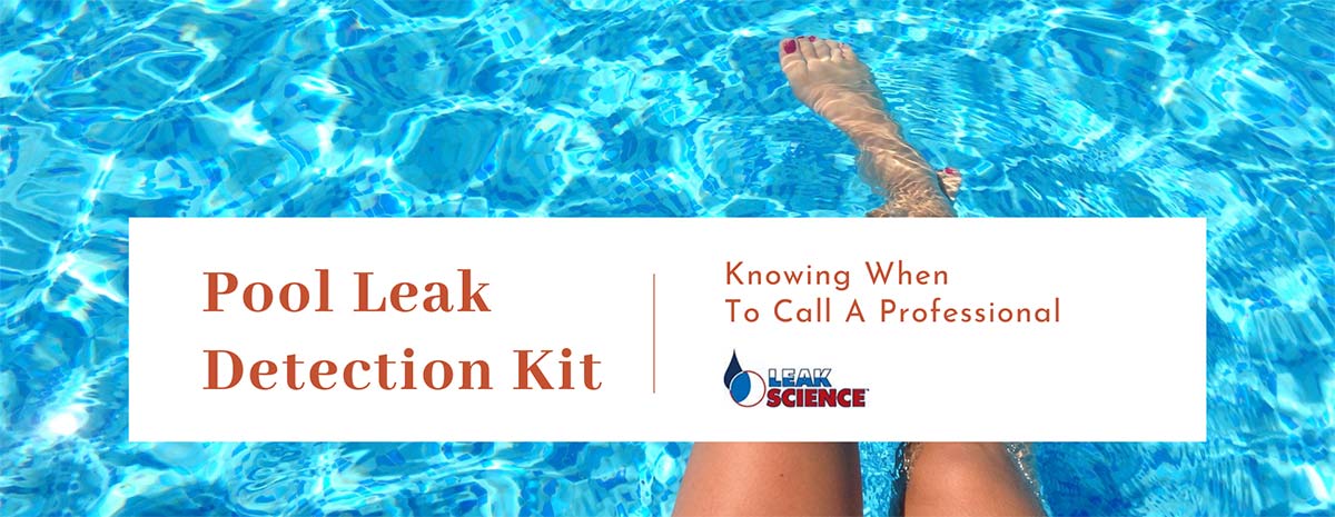 Pool Leak Detection Kit