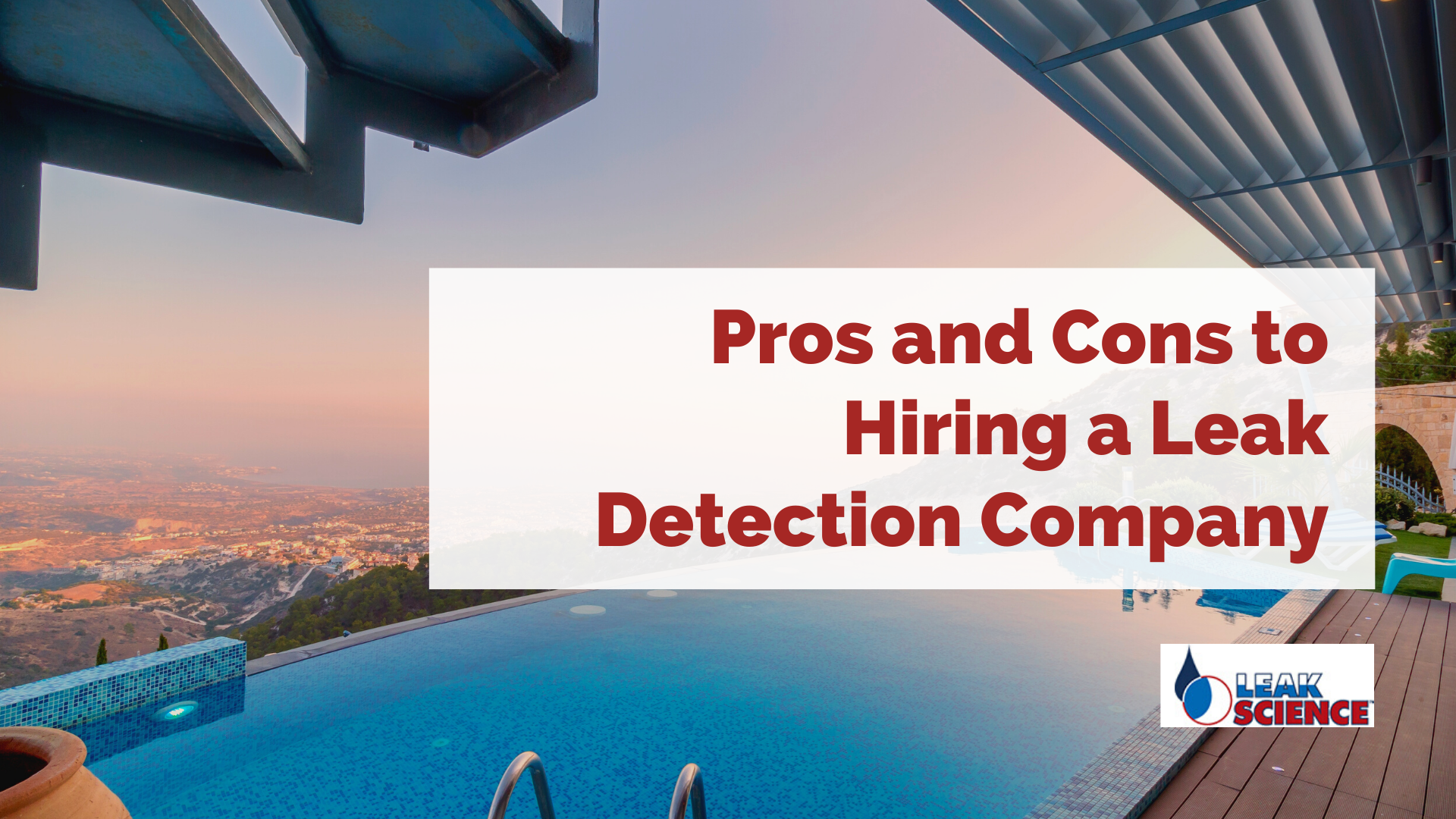 Pros and Cons to Hiring a Leak Detection Company